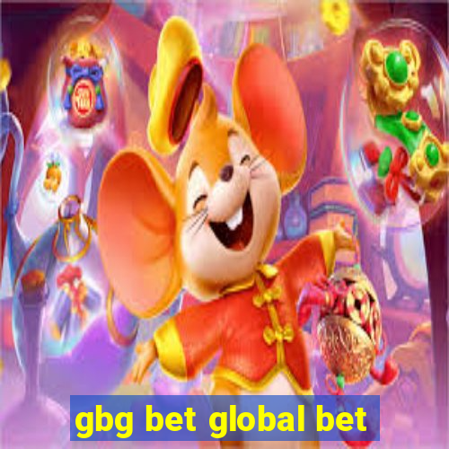 gbg bet global bet